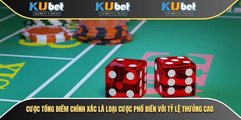 Sicbo Kubet – Trò Chơi Xúc Xắc Hấp Dẫn Cho Mọi Cấp Độ 7 Cược tổng điểm chính xác là loại cược phổ biến với tỷ lệ thưởng cao
